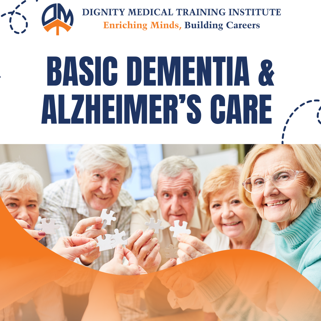 Basic Dementia & Alzheimer’s Care